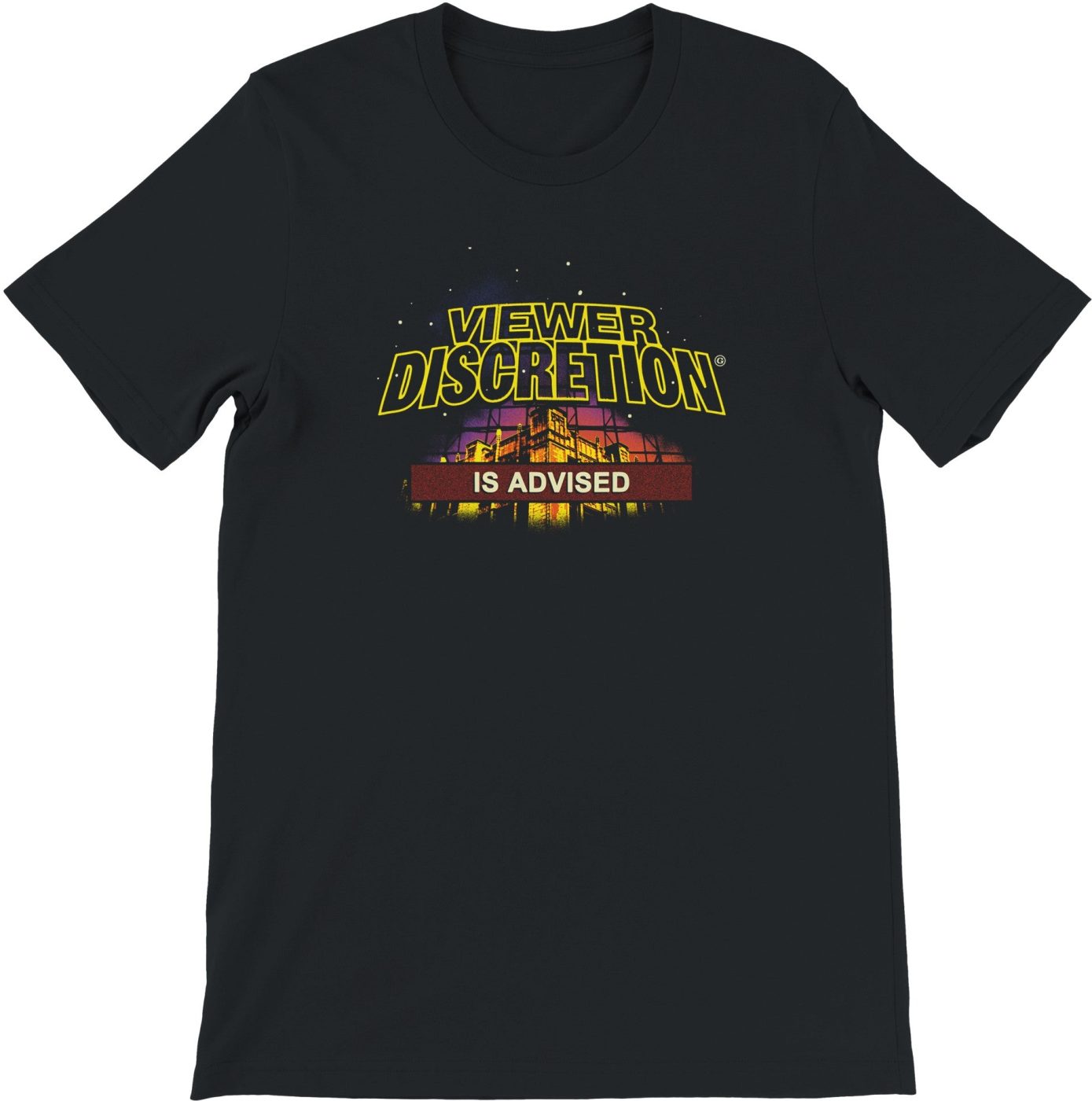 Viewer Discretion Is Advised T-Shirt