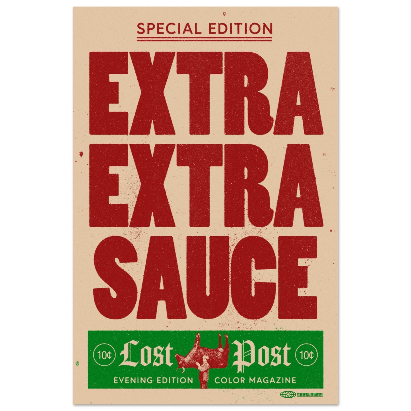 Extra Extra Sauce Poster